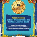 Itabela garante Selo de Transparência dos Festejos Juninos 2025