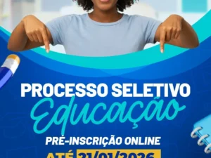 Prefeitura de Eunápolis abre dois Processos Seletivos Simplificados para a Educação
